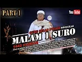 Download Lagu PART 1 || MALAM 1 SURO DI PADEPOKAN WALI SONGO TIRTO MOHONING SUCI