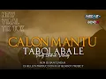 Download Lagu DJ BANTENGAN CALON MANTU IDAMAN X TABOLA BALE TREND TIK TOK FEAT DJ @djhelossproductionprc5186 