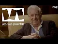 Entrevista a MARIO VARGAS LLOSA Las tres puertas