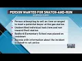 Person Wanted in Bedford Snatch-and-Run