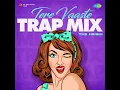 Tere Vaaste Trap Mix