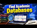 How to Find Academic Databases for Research Top Authentic Academic Databases Explained