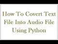 How to convert Text file into file using Python