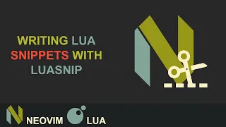 The Best Neovim Plugin Writing Lua Snippets With Luasnip