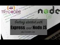 Getting started with Express and Node JS