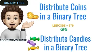 Distribute Coins in Binary Tree Distribute candies in a binary tree Leetcode 979 GFG