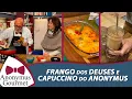 Download Lagu Frango dos Deuses e Capuccino do Anonymus - Anonymus Gourmet - programa completo - 14/08/2021