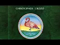 Christopher Cross - Ride Like the Wind • 4K 432 Hz