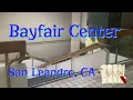 Bayfair Center - San Leandro CA