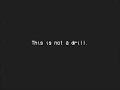 Emergency Broadcast - This is not a drill