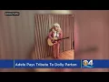 Hello Dolly Adele Goes Country In Tribute Tweet To Dolly Parton