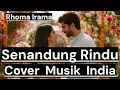 Download Lagu SENANDUNG RINDU - COVER MUSIK INDIA [Rhoma Irama] by Romi Musik1