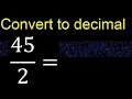 Convert to decimal How To Convert Decimals to Fractions