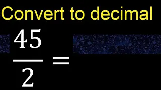 Convert to decimal How To Convert Decimals to Fractions