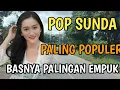 Lagu POP SUNDA PALING HIT DAN SANGAT POPULER 
