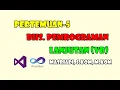 PERTEMUAN-5 BHS PEMROGRAMAN LANJUTAN