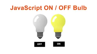JavaScript On Off Switch Bulb JavaScript Bulb On OFF Project Using HTML and CSS E-CODEC