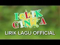 Download Lagu DJ Khodam - Iclik Cinta - Video Lirik Lagu Official