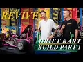 Car Make Revive - Drift Kart Build Part 1