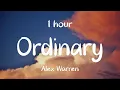 Download Lagu [1 HOUR] Alex Warren - Ordinary (Lyrics)