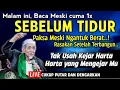 Lagu BACA SEBELUM TIDUR 1X SEUMUR HIDUP, KAYA RAYA SEUMUR HIDUP ,KEAJAIBAN SHOLAWAT - DOA CEPAT KAYA RAYA