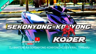 Download DJ BANTENGAN SEKONYONG-KONYONG KODER VIRAL TERBARU MP3