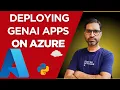 3 Deploying GenAI App on Azure Cloud