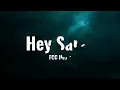 FCG Heem- Hey Sarah (Lyric Video)