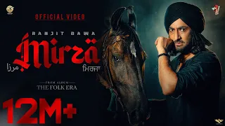 MIRZA - RANJIT BAWA | DESI CREW | MANPREET SAGOO | TRU MAKERS | THE FOLK ERA | LATEST PUNJABI SONGS