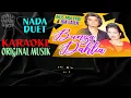 Bunga Dahlia - #Ida Laila & #Mus Mulyadi #karaoke #nadaduet  #originalmusic