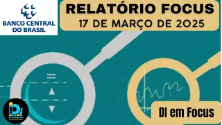 Selic a 14,75% ja em Maio - Relatório Focus de 17 de março de 2025