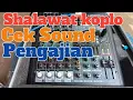 Lagu sholawat Koplo - Qur'aniyah - cek sound