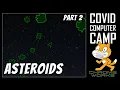 Code an Asteroids Game in Scratch Part 2