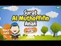 Surat Al Muthoffifin Anak Muri Q