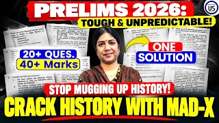 20+ Questions, 40+ Marks? Stop Mugging Up History! | UPSC Prelims 2027 History Strategy