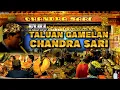 FULL TALUAN GAMELAN TERBARU SANDIWARA CHANDRA SARI 