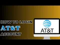 How To Login To ATT Account