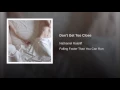 Don't Get Too Close - Nathaniel Rateliff