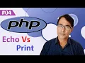 Different between echo and print statement echo and print statement PHP tutorial lesson - 4