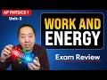 AP Physics 1 Exam Review 2025 Unit 3 Work and Energy