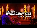 Download Lagu DJ VIRAL TIK TOK BUNGA RAMPE SIKA(BASSGANGGA)FAIZ MIX REMIX 2024