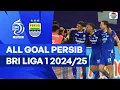 Download Lagu Semua Gol Persib Bandung di BRI Liga 1 2024/2025 | Full