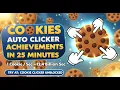 Auto Cookie Clicker Strategy - 1 Cookie Per Second to 12 4 Billion Cookies Per Second in 25 Minutes