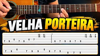 Velha Porteira com Tablaturas no violão