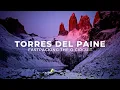 Fastpacking the O Circuit W Trek in Torres Del Paine Patagonia
