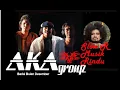 Download Lagu AKA Group -(20 pilihan slow rock): Wooossh...bablas setresnya.