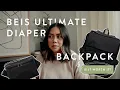 The BEIS Ultimate Diaper Backpack My thoughts after ONE year