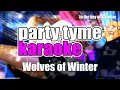 Biffy Clyro - Wolves of Winter (Karaoke Version)