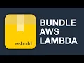 How to bundle a nodejs lambda function using esbuild