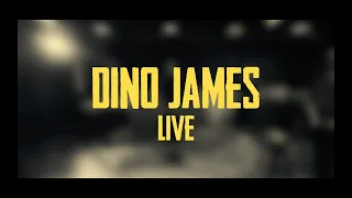 Dino James Live | D Album + More